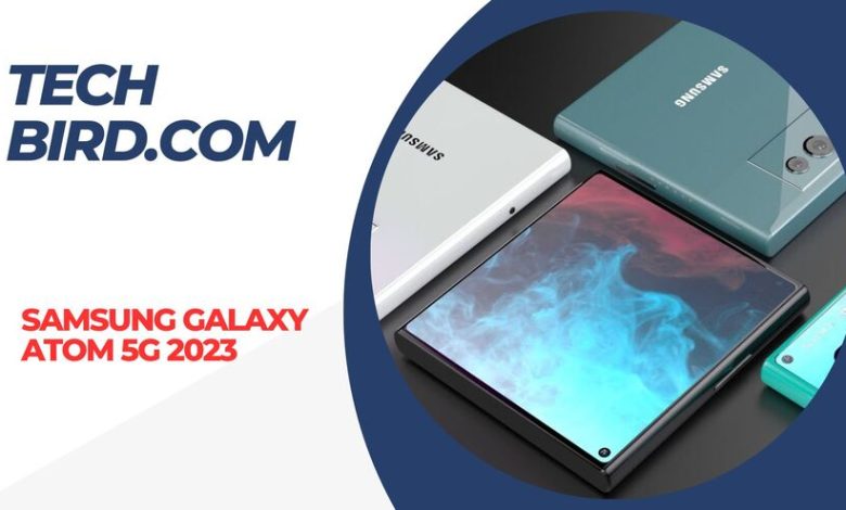 Samsung Galaxy ATOM 5G 2023