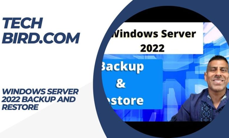 windows server 2022 backup and restore